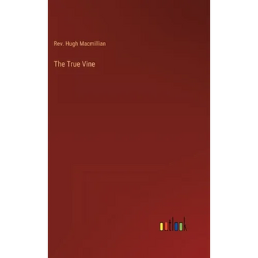 The True Vine