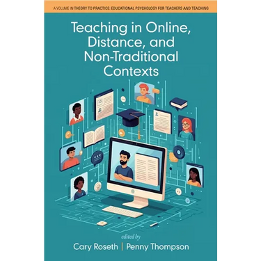 Teaching in Online, Distance, and Non-Traditional Contexts