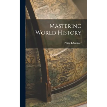 Mastering World History