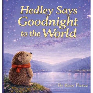 Hedley Says Goodnight to the World