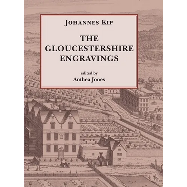 Johannes Kip, The Gloucestershire Engravings