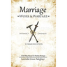 Marriage: Work & Warfare: A self help guide to a healthy marriage