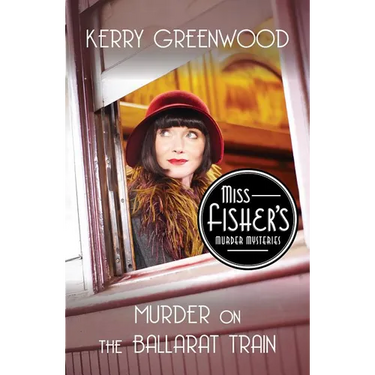 Murder on the Ballarat Train (TV Tie-In Edition)