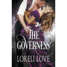 The Governess: An Erotic Regency Romance Novel