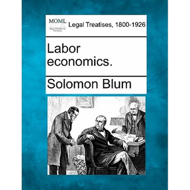 Labor economics.