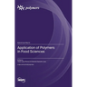 Application of Polymers in Food Sciences