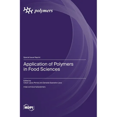Application of Polymers in Food Sciences