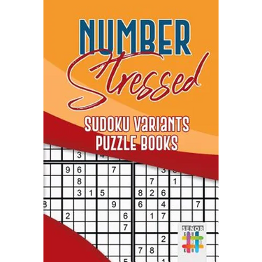 Number Stressed Sudoku Variants Puzzle Books