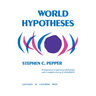 World Hypotheses: A Study in Evidence