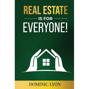 Real Estate is for Everyone!