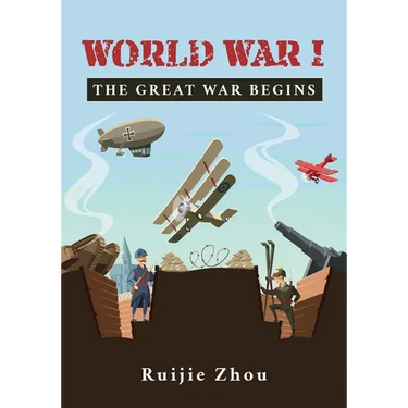 World War I: The Great War Begins