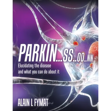 Parkin...ss..oo..nn: Elucidating The Disease And What You Can Do About It