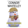 Criminal Christmas Volume 1: 5 Holiday Mystery Short Stories