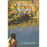 The Story of Kyota-The Legend of Spirit Lake