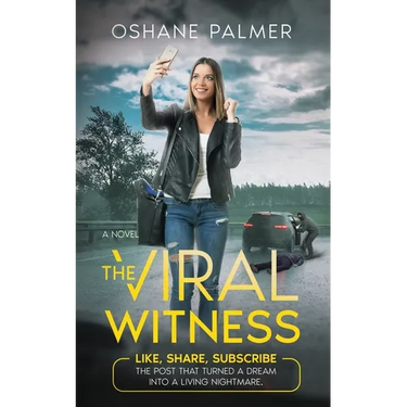 The Viral Witness: Like, Share, Subscribe - The Post That Turned A Dream Into A Living Nightmare.