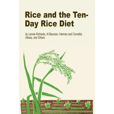 Rice and the Ten-Day Rice Diet