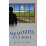 Memories and More
