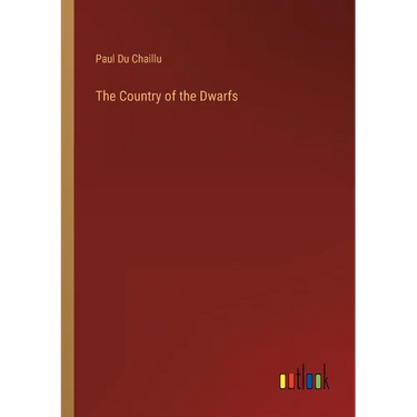 The Country of the Dwarfs