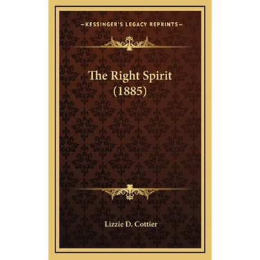 The Right Spirit (1885)