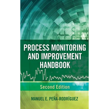 Process Monitoring and Improvement Handbook
