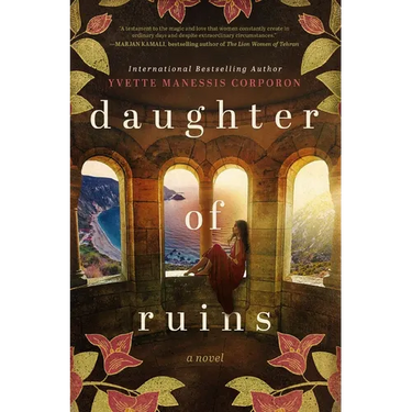 Daughter of Ruins: A Sweeping Historical Novel of Fierce Women
