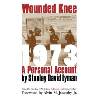Wounded Knee 1973: A Personal Account