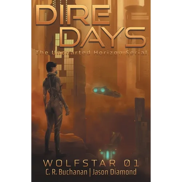 Dire Days: The Uncharted Horizon Serial