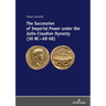 The Succession of Imperial Power Under the Julio-Claudian Dynasty (30 BC - AD 68)