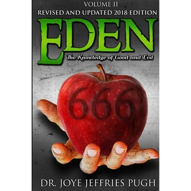 Eden: The Knowledge Of Good and Evil 666 Volume 2