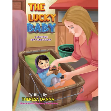 The Lucky Baby: A Scottish New Year's Story