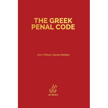 The Greek Penal Code: Law 4619/2019