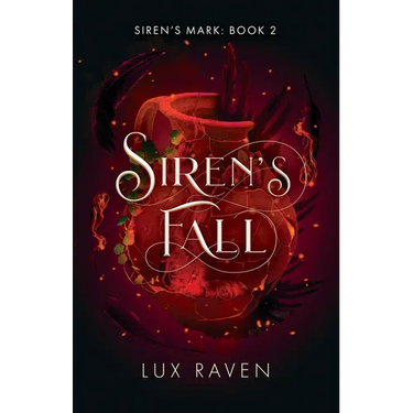 Siren's Fall: A Paranormal Romance (Siren's Mark Book 2)