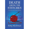 Death Among the Stitches