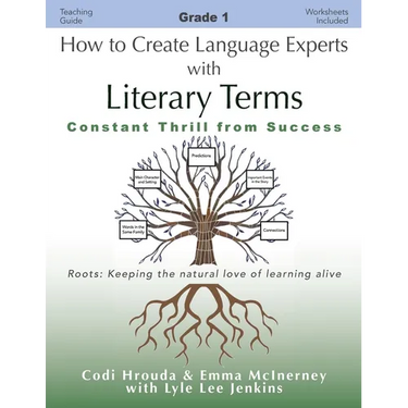 How to Create Language Experts with Literary Terms Grade 1: Constant Thrill from Success