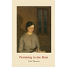 Perishing in the Rain