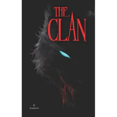 The Clan: A supernatural horror fiction about cryptids