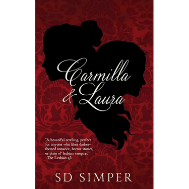 Carmilla and Laura