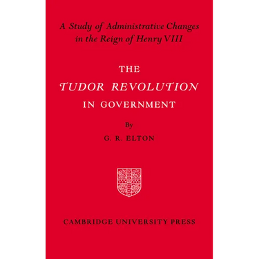 Tudor Revolution in Government