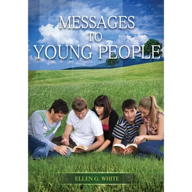 Message to Young People: Large Print (Letters to young lovers, country living for youngs, a sanctified life for young and best ellen white counsels fo