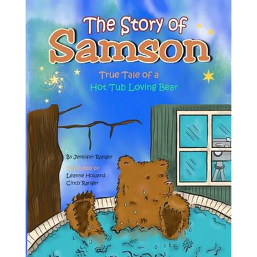 The Story of Samson: True Tale of a Hot Tub Loving Bear