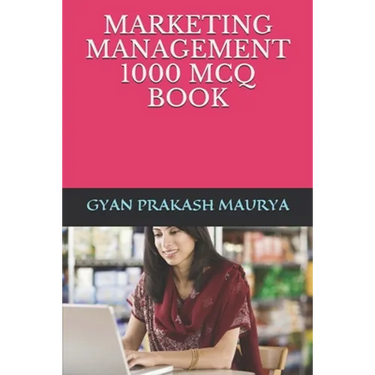 Marketing Management 1000 McQ Book