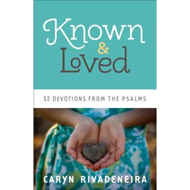 Known and Loved
