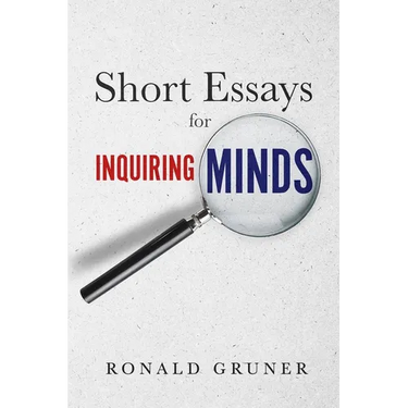 Short Essays for Inquiring Minds