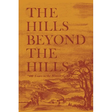 The Hills Beyond the Hills