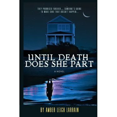 Until Death Does She Part