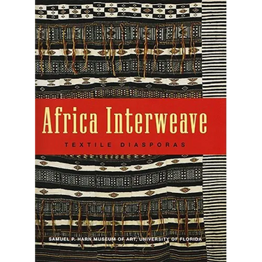 Africa Interweave: Textile Diasporas