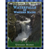 Explore 20 Epic Waterfalls of Western Maine