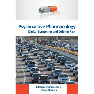 Psychoactive Pharmacology: Digital Screening and Driving Risk