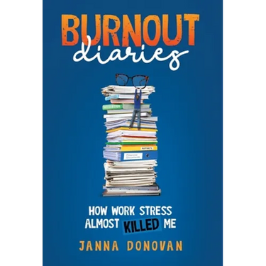 Burnout Diaries: How Work Stress Almost Killed Me