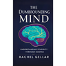 The Dumbfounding Mind: Understanding Stupidity Through Science